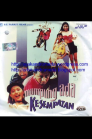 Mumpung Ada Kesempatan (1993)
