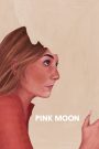 Pink Moon (2022)