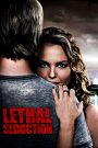 Lethal Seduction (2015)