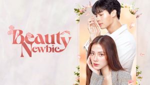 Beauty Newbie: Season 1 Episode 1